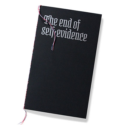 the_end_of_self-evidence